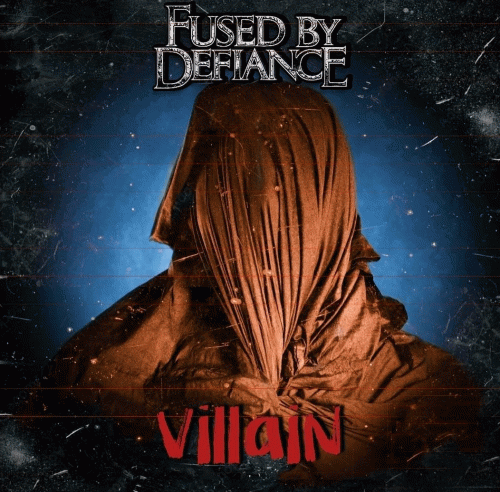 Fused By Defiance : Villain